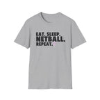 Eat, Sleep, Netball, Repeat T-Shirt