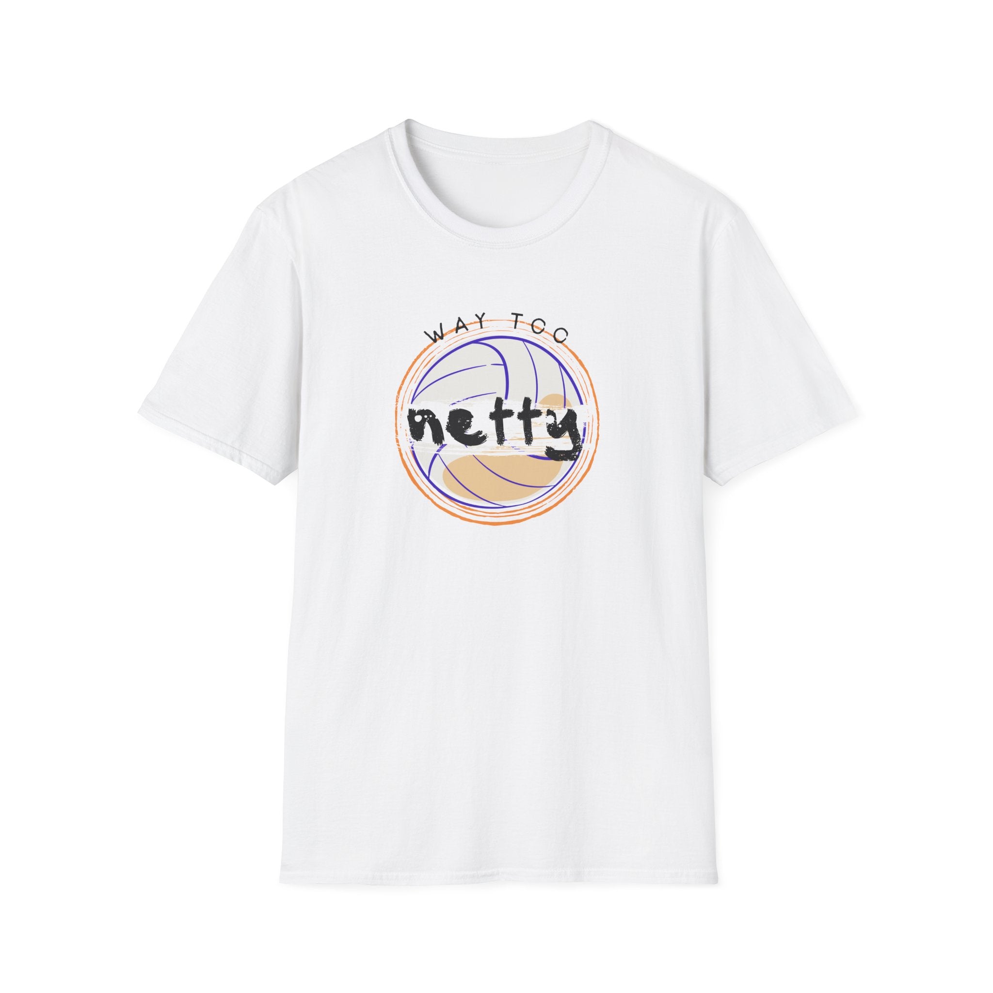 Way Too Netty T-Shirt