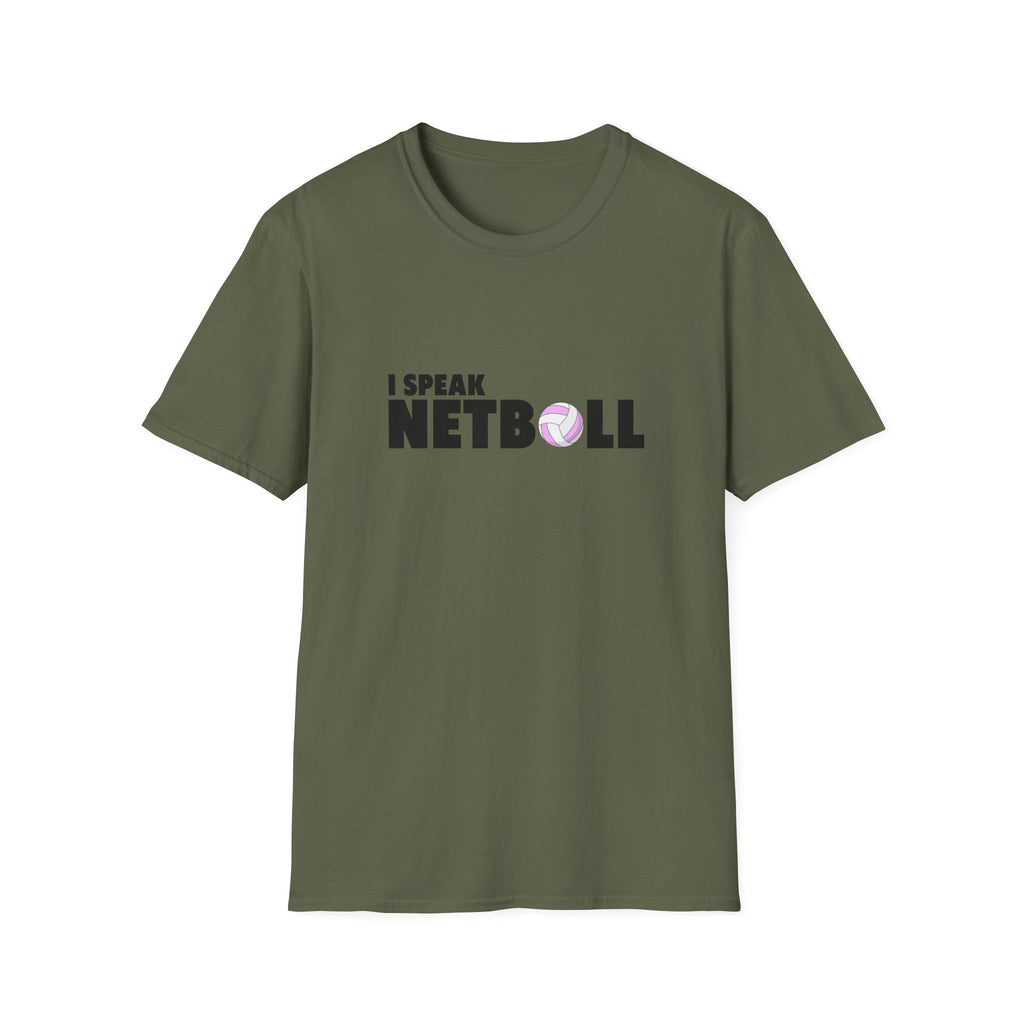 I Speak Netball T-Shirt