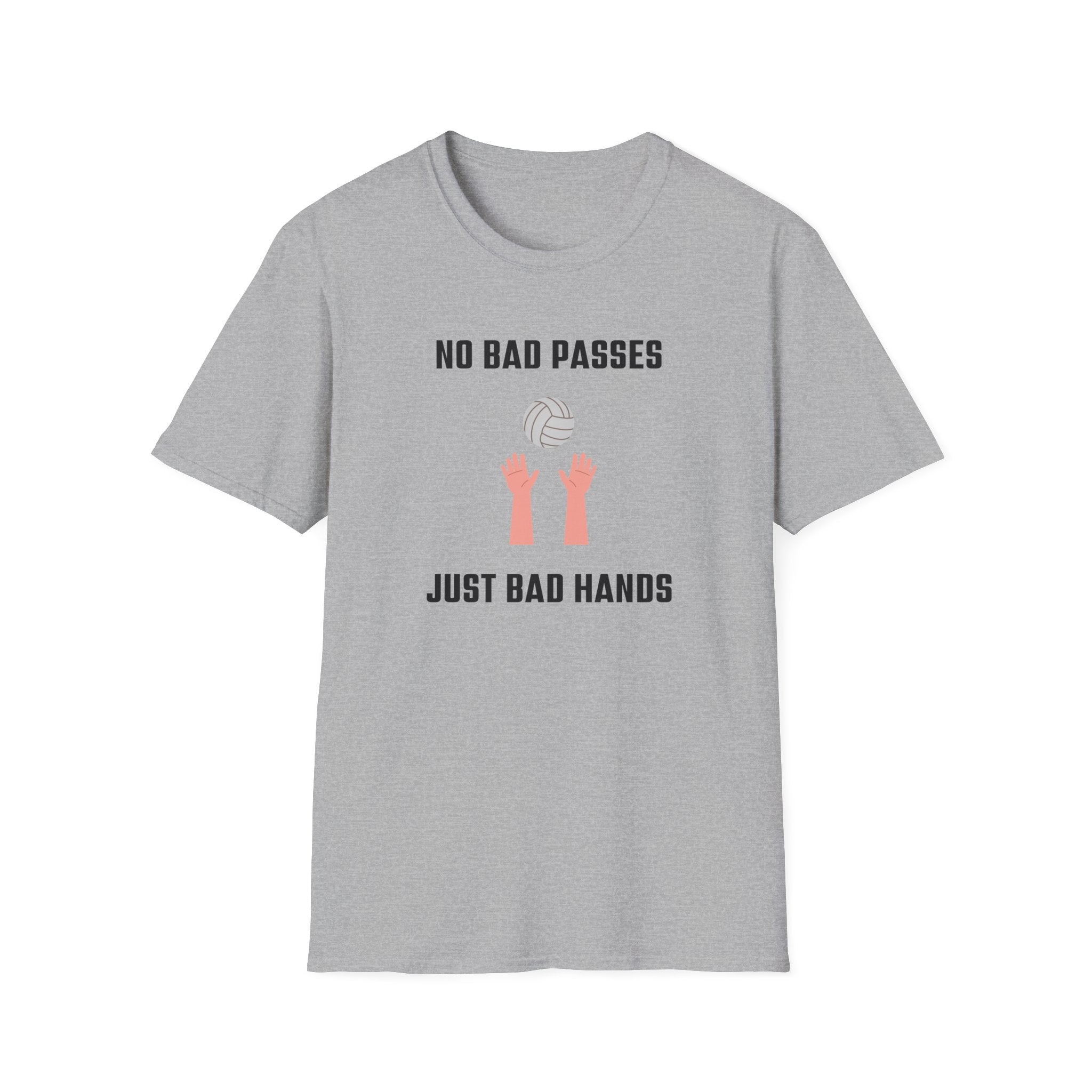 No Bad Passes Bad Hands T-Shirt