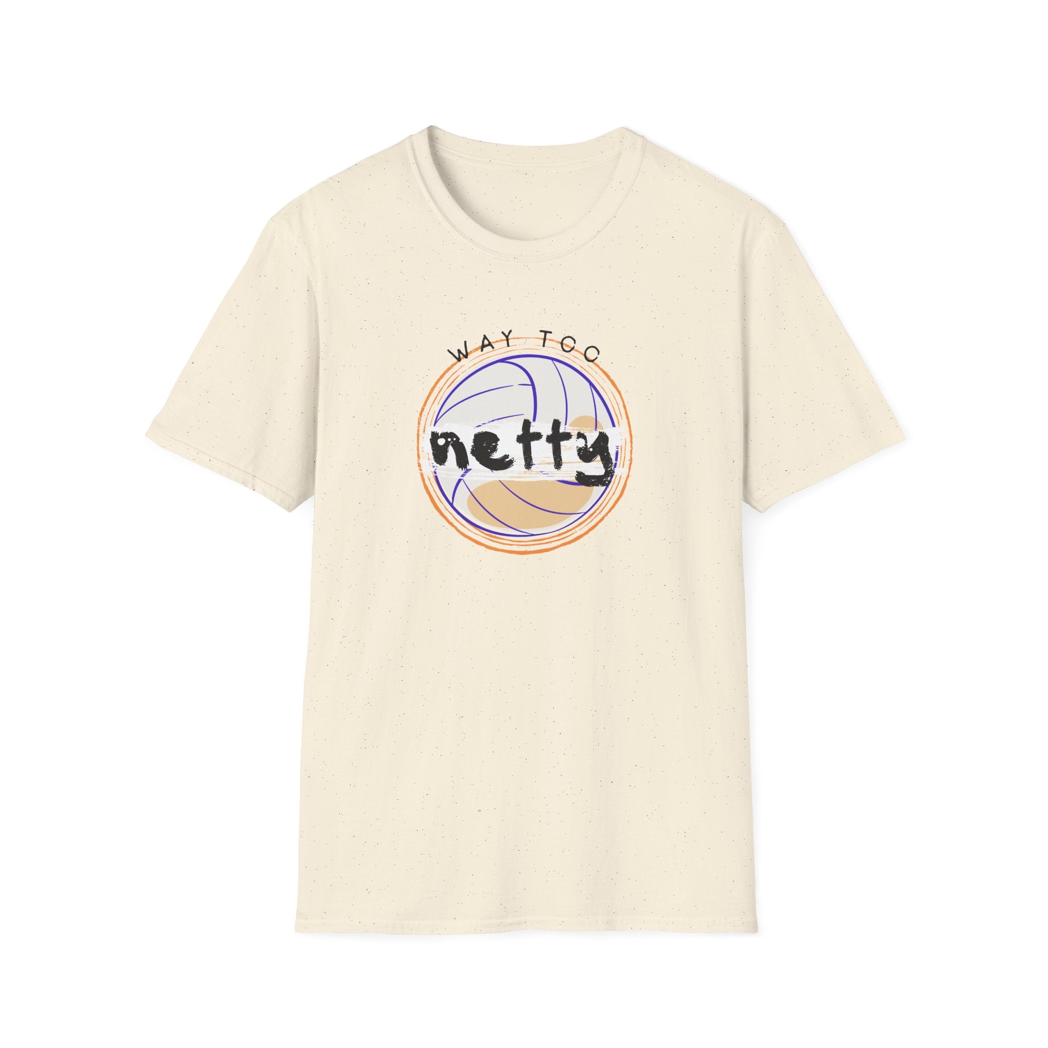 Way Too Netty T-Shirt