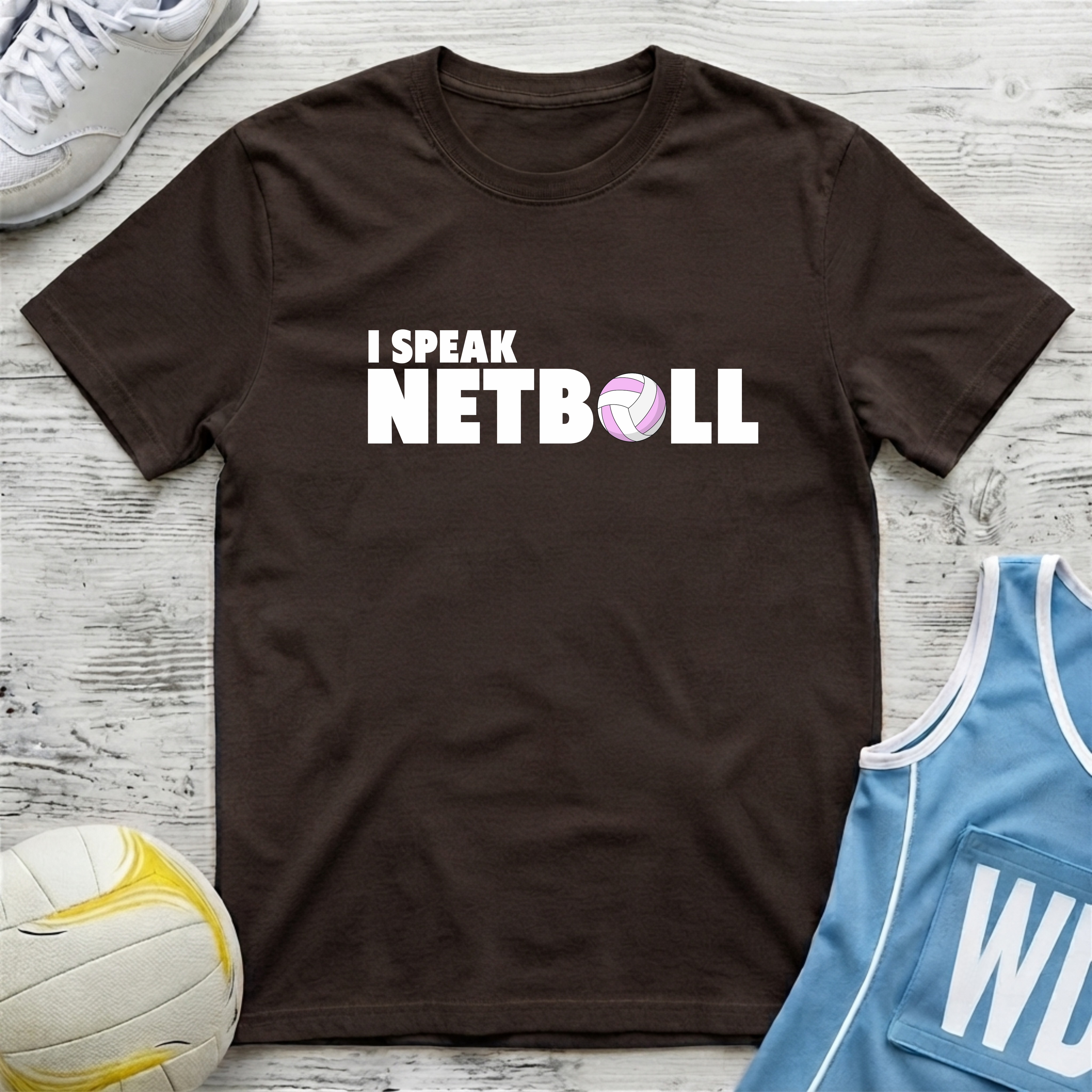 I Speak Netball T-Shirt