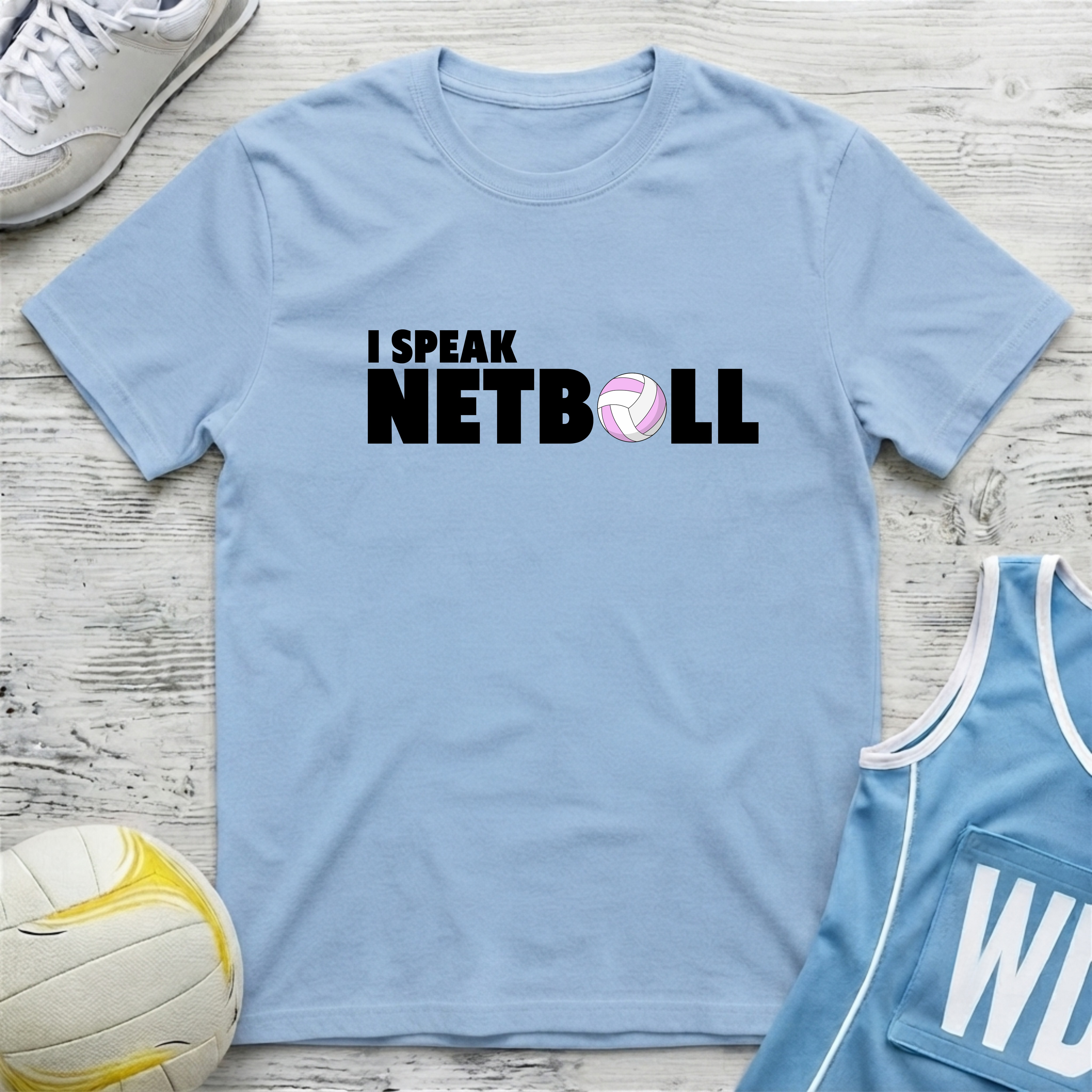 I Speak Netball T-Shirt