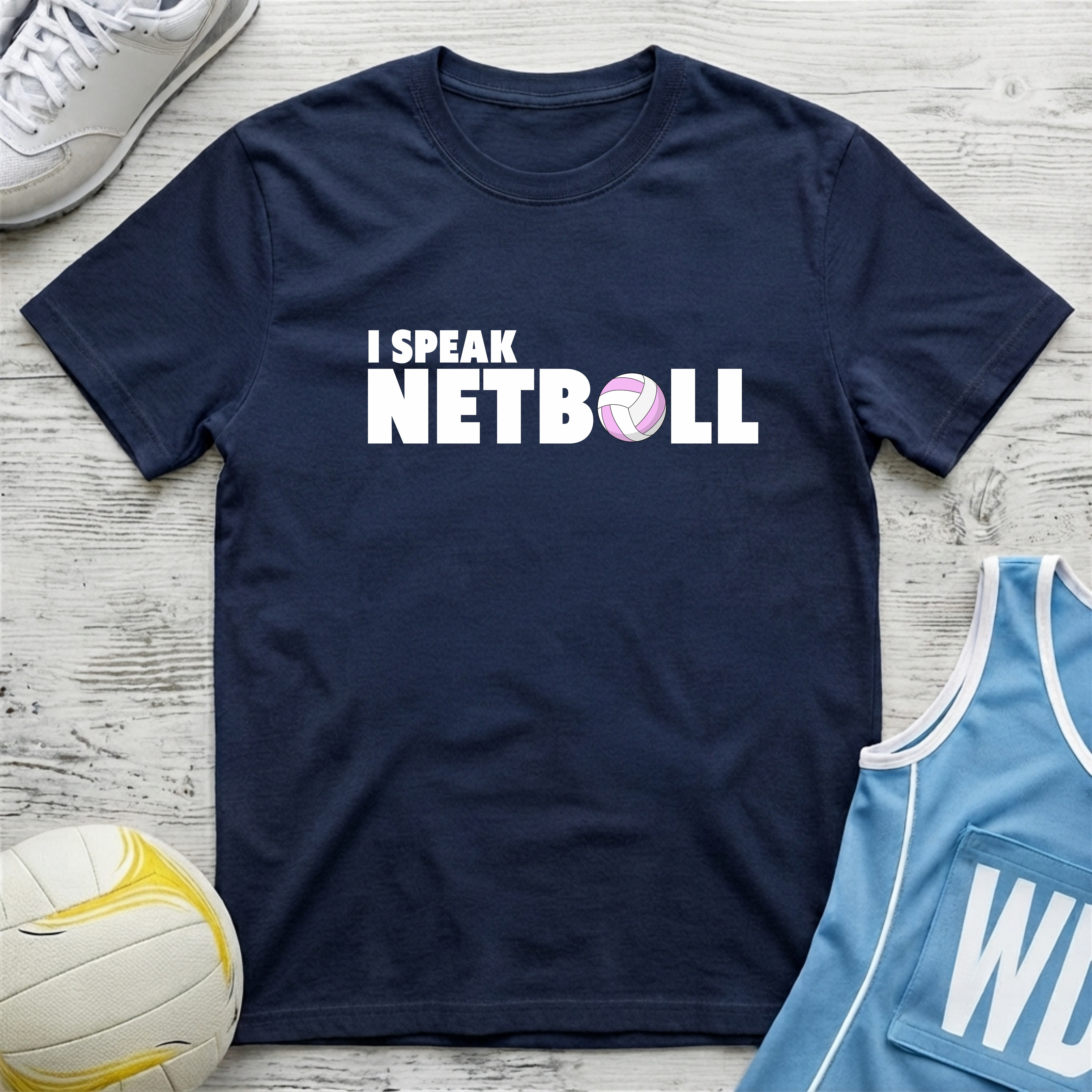 I Speak Netball T-Shirt