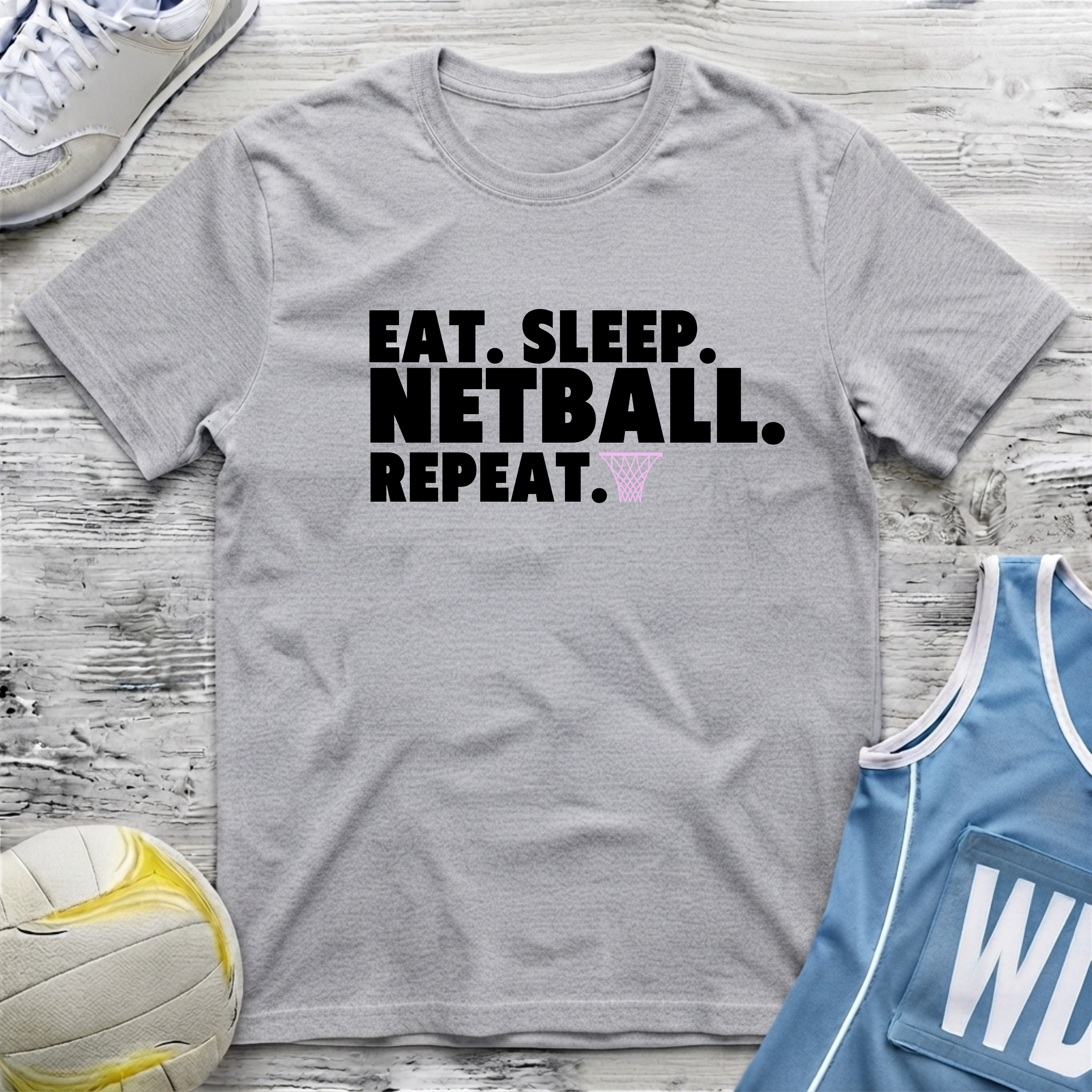 Eat, Sleep, Netball, Repeat T-Shirt