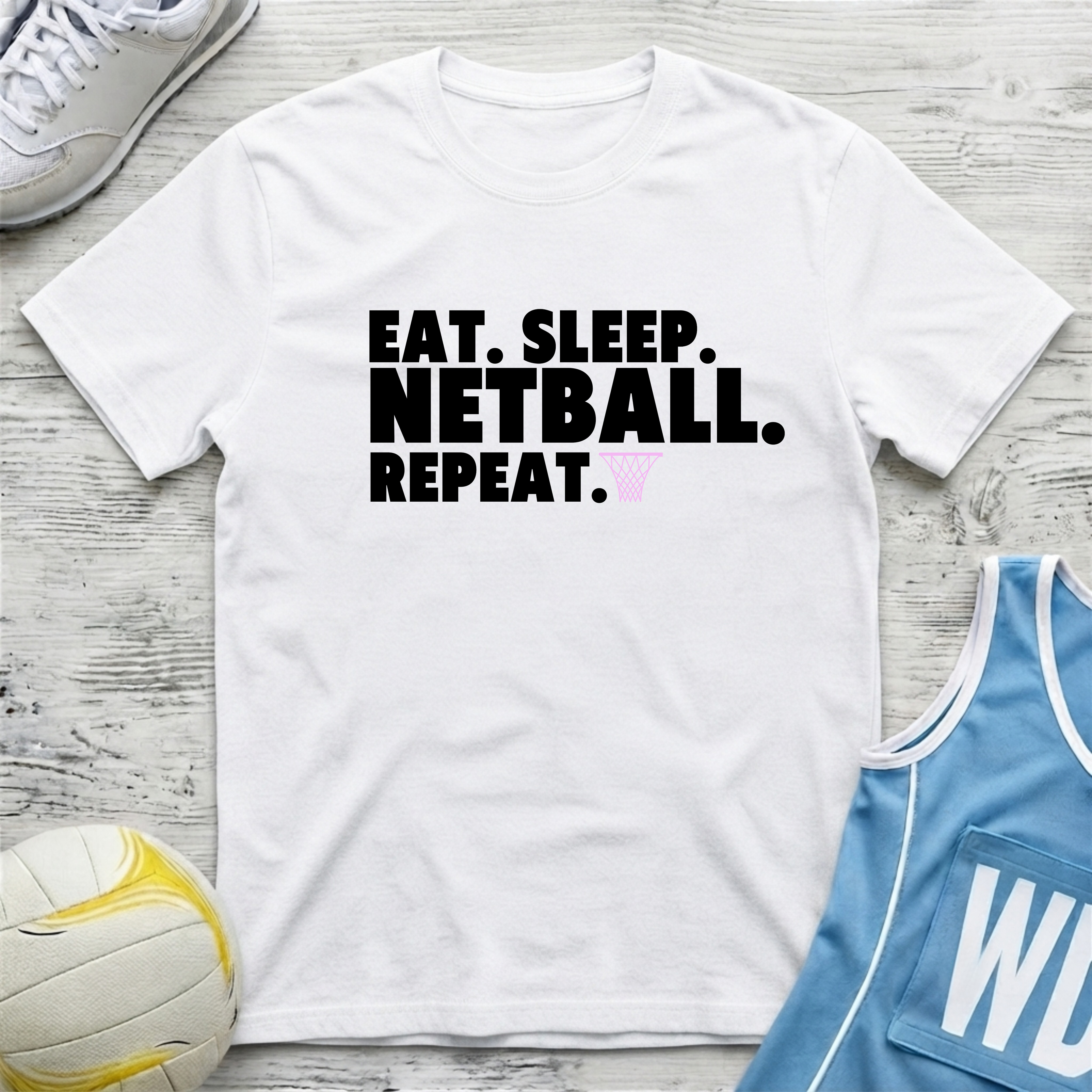 Eat, Sleep, Netball, Repeat T-Shirt