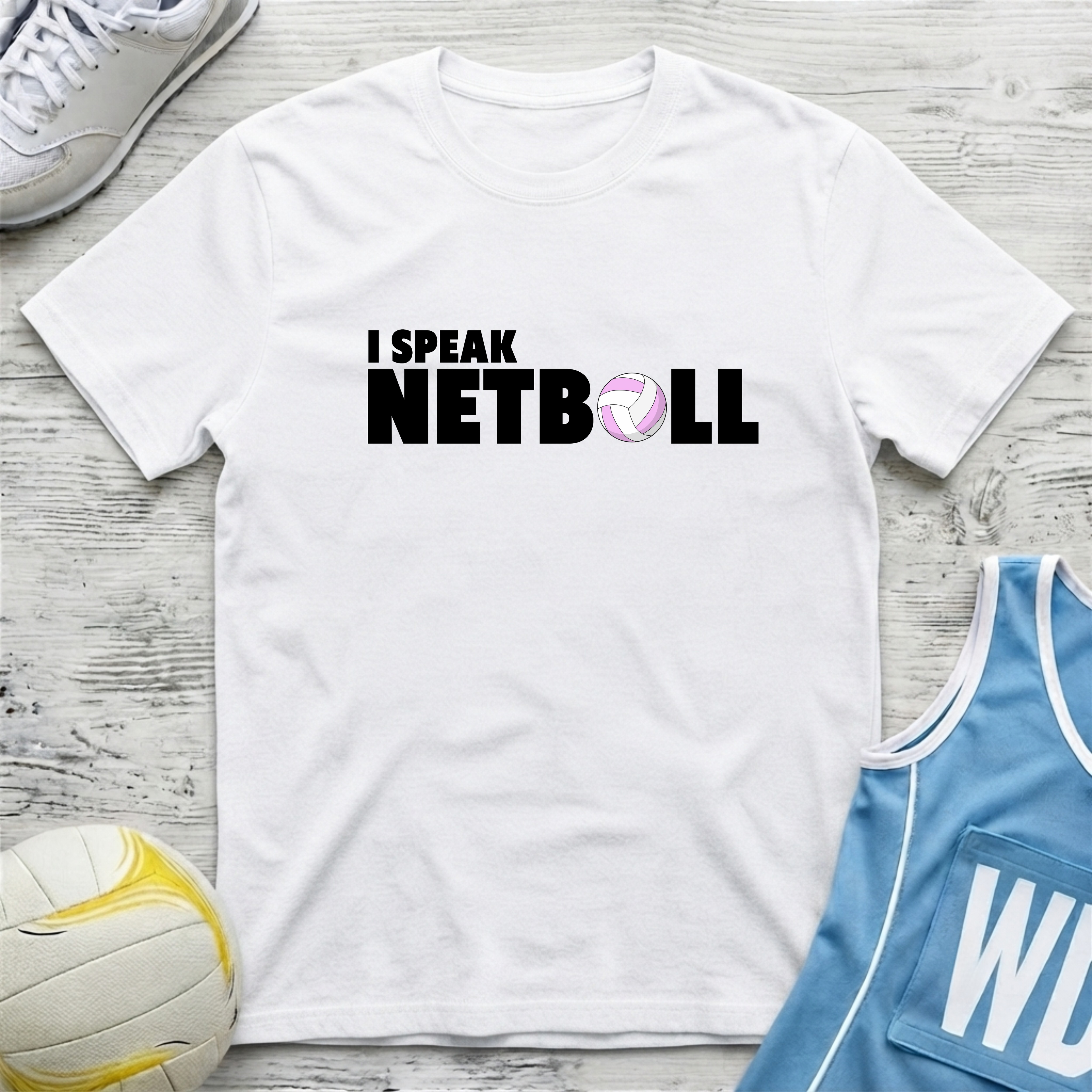 I Speak Netball T-Shirt